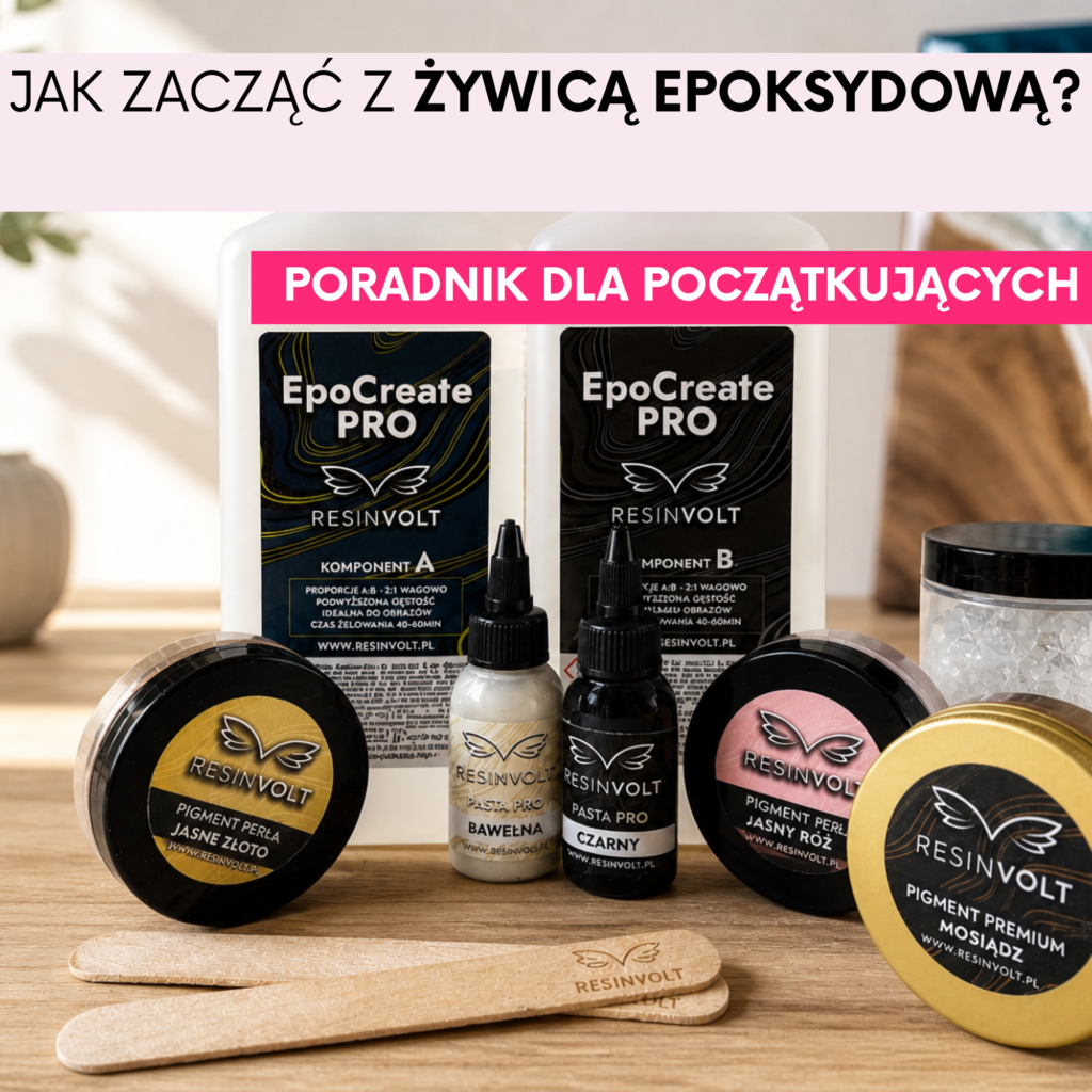 Jak zacząć z żywicą epoksydową poradnik dla początkujących Resinvolt